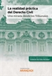 Front pageLa realidad práctica del Derecho Civil: una mirada desde los Tribunales (Papel + e-book)