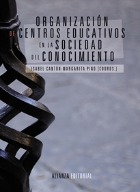 Books Frontpage Organización de centros educativos en la sociedad del conocimiento
