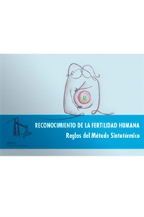 Books Frontpage Reconocimiento de la fertilidad humana. Reglas del Método Sintotérmico