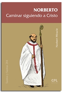 Books Frontpage Norberto. Caminar con Cristo como heraldo