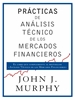 Portada del libro Prácticas de análisis técnico de los mercados financieros