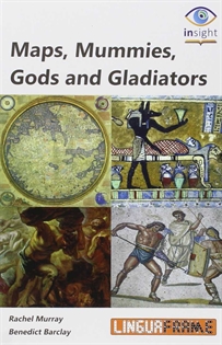 Books Frontpage Maps, Mummies, Gods and Gladiators