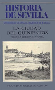 Books Frontpage Historia de Sevilla. La ciudad del Quinientos