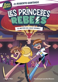 Books Frontpage Les Princeses Rebels 4. El misteri del Drac Vermell