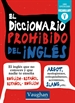 Front pageEl Diccionario Prohibido del inglés