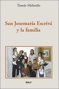 Books Frontpage San Josemaría Escrivá y la familia