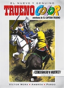 Books Frontpage ¡Condenado a muerte! Y otras aventuras de El Capitán Trueno (Trueno Color 10)