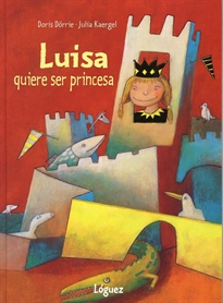 Books Frontpage Luisa quiere ser princesa
