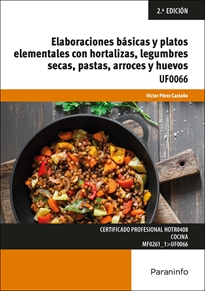 Books Frontpage Elaboraciones básicas y platos elementales con hortalizas, legumbres secas, pastas, arroces y huevos