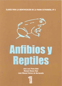 Books Frontpage Claves para la identificación de la fauna extremeña. Anfibios y reptiles