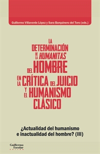 Books Frontpage La determinación de la humanitas del hombre en la Crítica del Juicio y en el humanismo clásico
