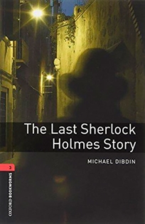 Books Frontpage Oxford Bookworms 3. The Last Sherlock Holmes Story MP3 Pack