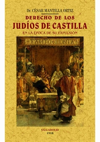 Books Frontpage Derecho de los judios de Castilla en la época de su expulsión