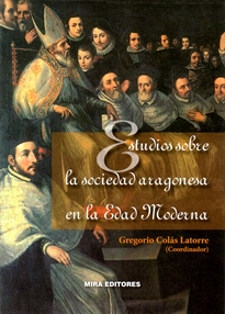 Books Frontpage Estudios sobre la sociedad aragonesa en la edad moderna
