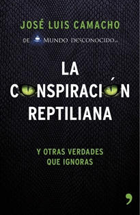 Books Frontpage La conspiración reptiliana y otras verdades que ignoras