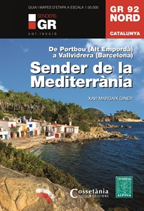 Books Frontpage GR 92 Nord. Catalunya. Sender de la Mediterrània