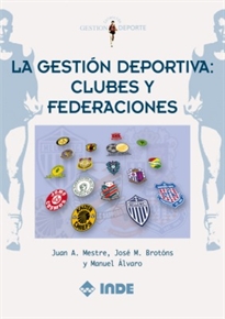 Books Frontpage La gestión deportiva: clubes y federaciones