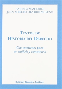 Books Frontpage Textos de historia del derecho: con cuestiones para su análisis y comentario