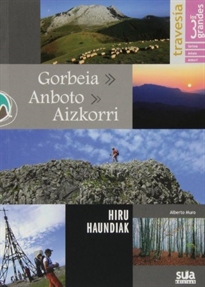 Books Frontpage Travesia los 3 grandes Gorbeia, Anboto y Aizkorri