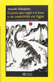 Books Frontpage El poeta que rugió a la luna y se convirtió en tigre