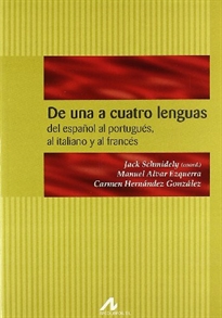 Books Frontpage De una a cuatro lenguas: del español al portugués, al italiano y al francés