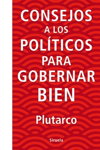 Books Frontpage Consejos a los políticos para gobernar bien