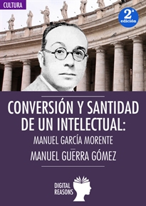 Books Frontpage Conversión Y Santidad De Un Intelectual Español: Manuel García Morente