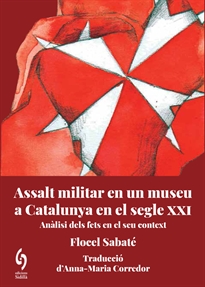 Books Frontpage Assalt militar en un museu de Catalunya al segle XXI