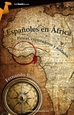 Front pageEspañoles en África