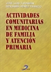 Front pageActividades comunitarias en medicina de familia y atención primaria