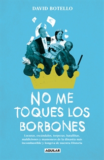 Books Frontpage No me toques los Borbones