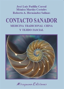 Books Frontpage Contacto Sanador. Medicina Tradicional China y tejido fascial