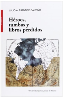 Books Frontpage Héroes, tumbas y libros perdidos