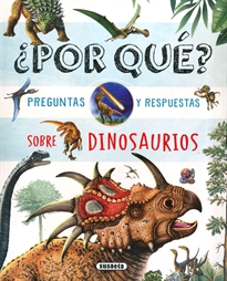 Books Frontpage ¿Por qué? Preguntas y respuestas sobre dinosaurios