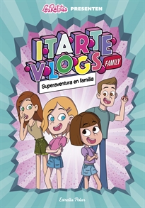 Books Frontpage Itarte Vlogs Family 1. Superaventura en família