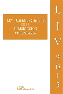 Books Frontpage Ley 15/2015, de 2 de julio de la Jurisdicción Voluntaria