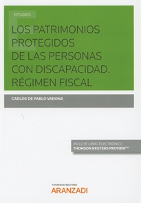 Books Frontpage Los patrimonios protegidos de las personas con discapacidad. Régimen fiscal (Papel + e-book)