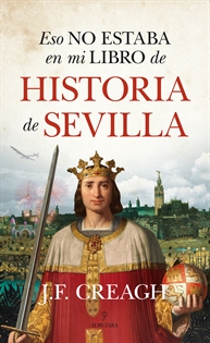 Books Frontpage Eso no estaba en mi libro de Historia de Sevilla