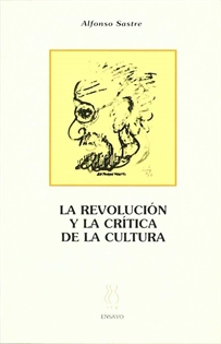 Books Frontpage La revolución y la crítica de la cultura