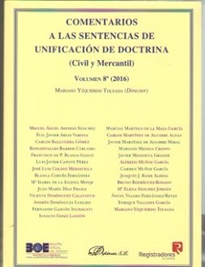 Books Frontpage Comentarios a las Sentencias de Unificación de Doctrina. Civil y Mercantil. Volumen 8. 2016