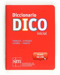 Books Frontpage Diccionario Dico Inicial. Français - Espagnol / Español - Francés