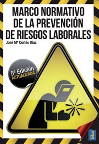 Books Frontpage Marco Normativo de la Prevención de Riesgos Laborales (5ª ED)
