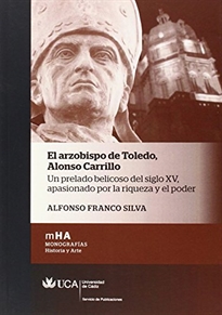 Books Frontpage El arzobispo de Toledo. Alonso Carrillo