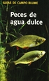 Front pageGu¡a Campo Peces agua dulce