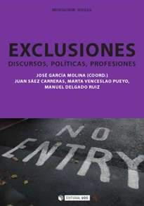 Books Frontpage Exclusiones. Discursos, políticas, profesiones