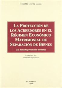 Books Frontpage La protección de los acreedores en el régimen económico matrimonial de separación de bienes