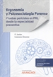 Front pageErgonomía y Psicosociología Forense. Pruebas periciales en PRL desde la especialidad preventiva (Papel + e-book)