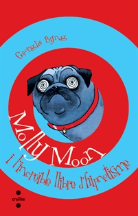 Books Frontpage Molly Moon i l'increïble llibre d'hipnotisme