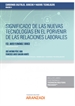 Front pageSignificado de las nuevas tecnologías en el porvenir de las relaciones laborales (Papel + e-book)