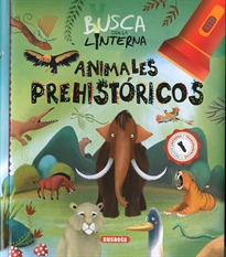 Books Frontpage Busca con la linterna animales prehistóricos